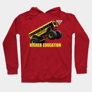 Higher Jam of Truck Hoodie